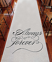 Always & Forever Wedding Aisle Runner